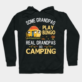 Some Grandpas Play Bingo Real Grandpas Go Camping Happy Summer Camper Gamer Vintage Retro Hoodie